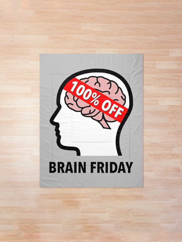 Brain Friday - 100% Off Comforter product image