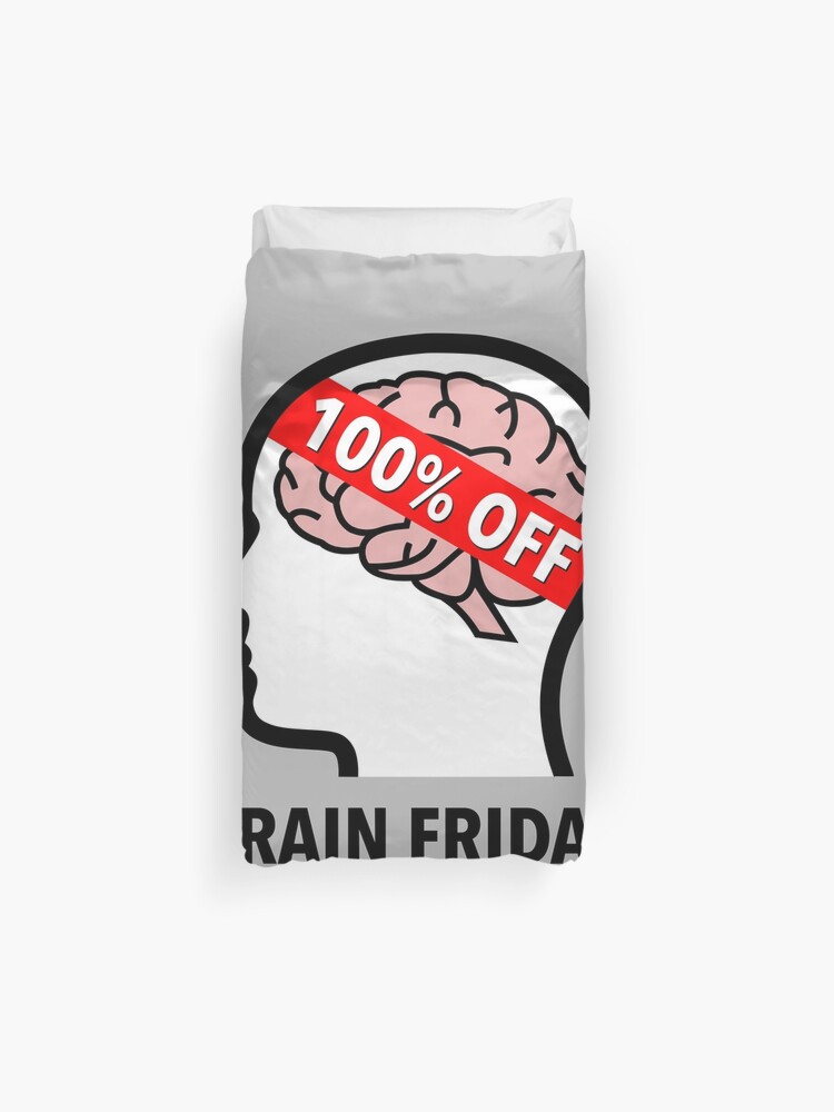Brain Friday - 100% Off Duvet Cover product image