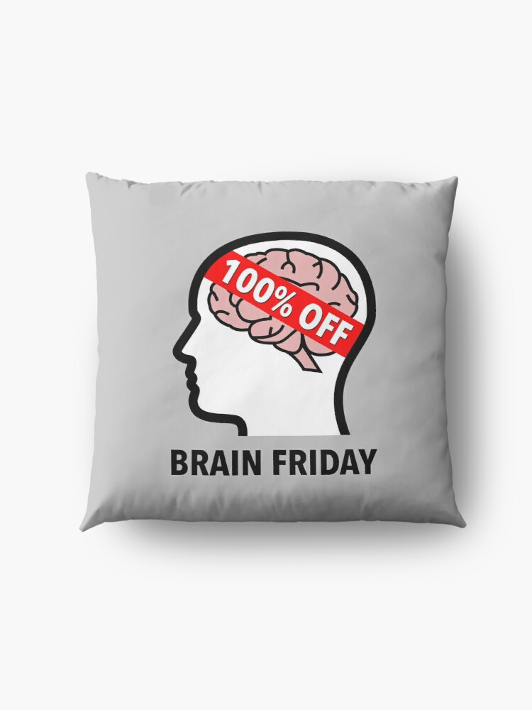 Brain Friday - 100% Off Floor Pillow product image