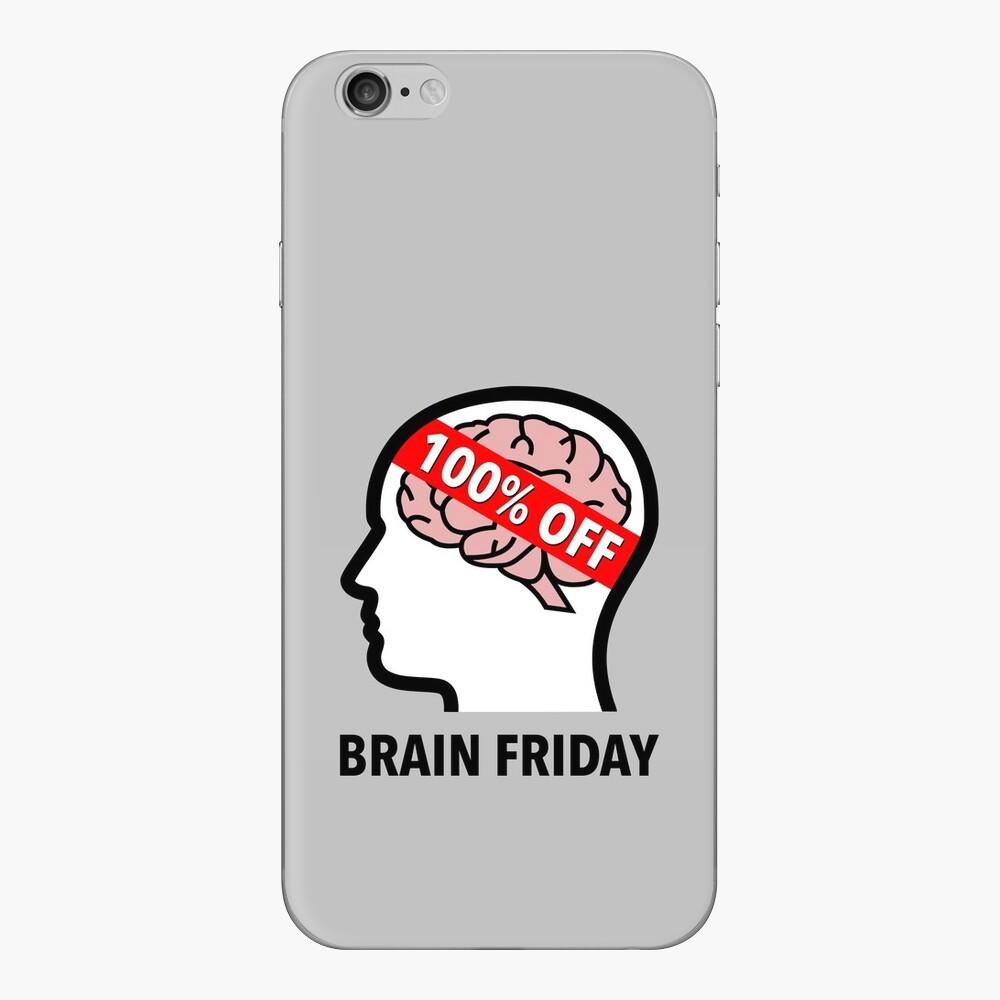 Brain Friday - 100% Off iPhone Skin