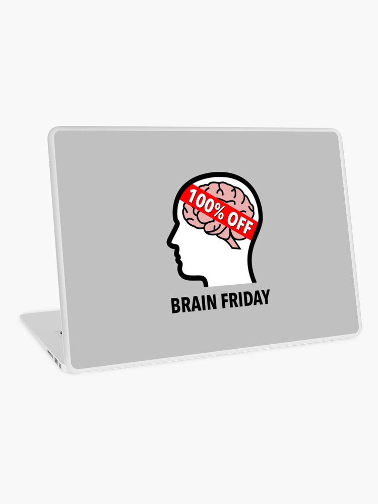 Brain Friday - 100% Off Laptop Skin product image