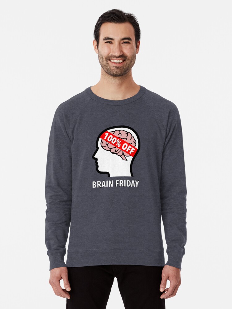 Brain Friday - 100% Off Lightweight Sweatshirt product image