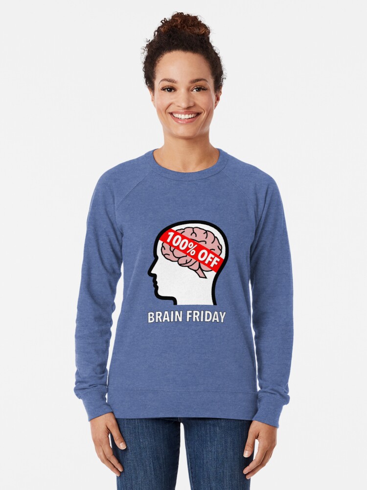 Brain Friday - 100% Off Lightweight Sweatshirt product image