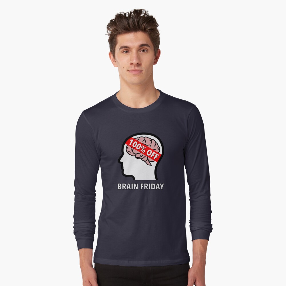 Brain Friday - 100% Off Long Sleeve T-Shirt product image