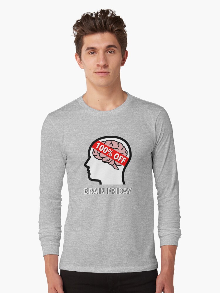 Brain Friday - 100% Off Long Sleeve T-Shirt product image