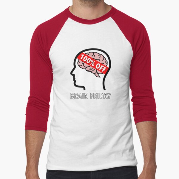 Brain Friday - 100% Off Baseball ¾ Sleeve T-Shirt product image