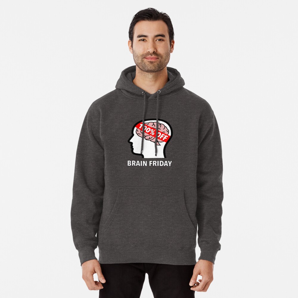 Brain Friday - 100% Off Pullover Hoodie product image