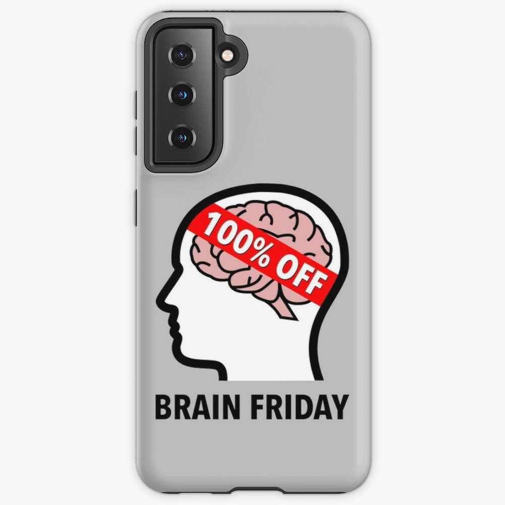 Brain Friday - 100% Off Samsung Galaxy Soft Case