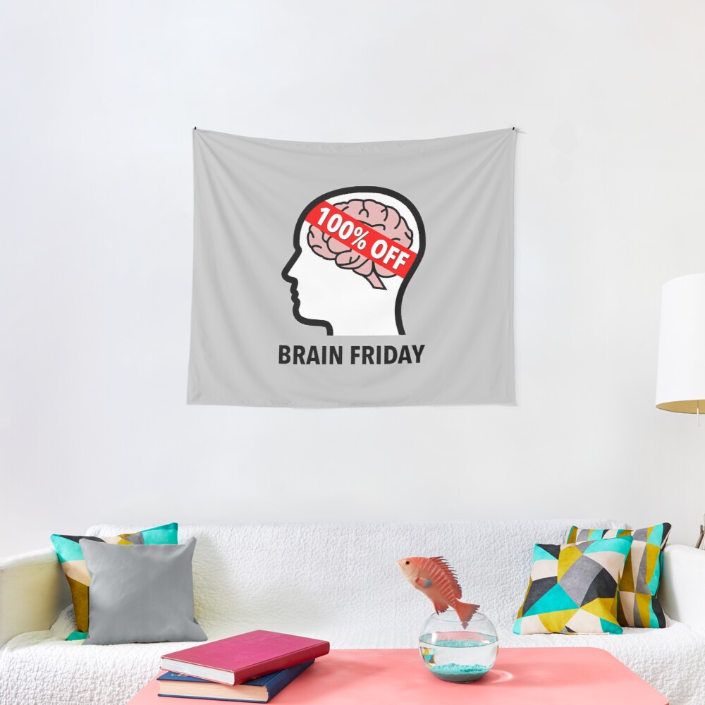 Brain Friday - 100% Off Wall Tapestry