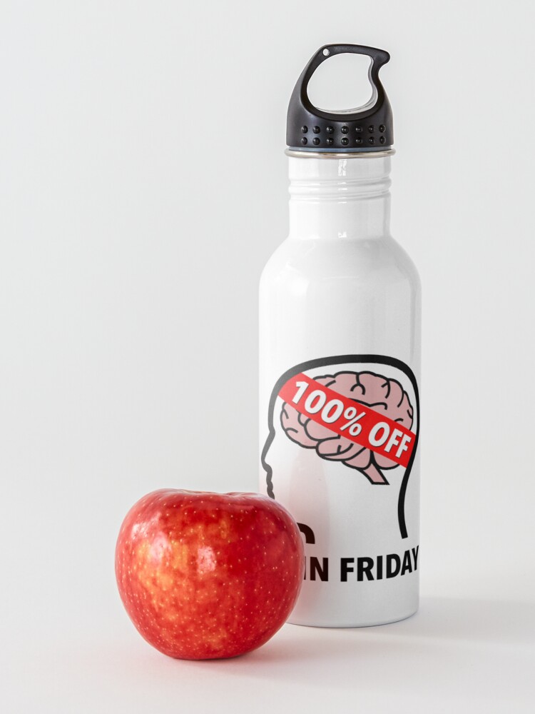 Brain Friday - 100% Off Water Bottle product image