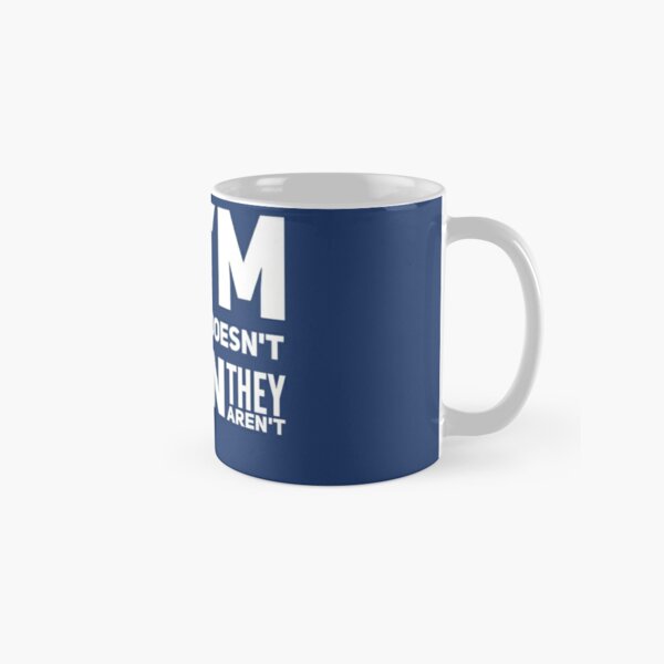 I'm Paranoid So They Are After Me Tall Mug product image