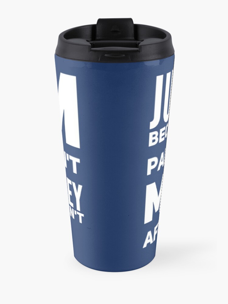 I'm Paranoid So They Are After Me Travel Mug product image