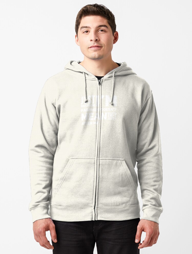 I'm Paranoid So They Are After Me Zipped Hoodie product image