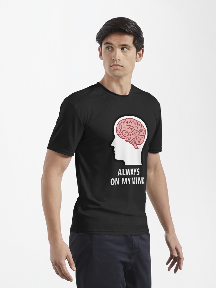 Love Is Always On My Mind Active T-Shirt product image