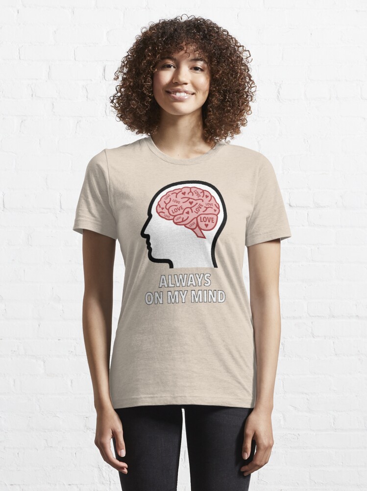 Love Is Always On My Mind Essential T-Shirt product image