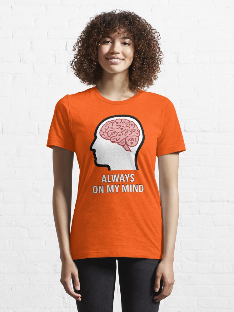 Love Is Always On My Mind Essential T-Shirt product image