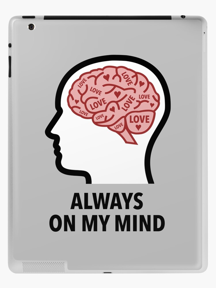 Love Is Always On My Mind iPad Skin product image