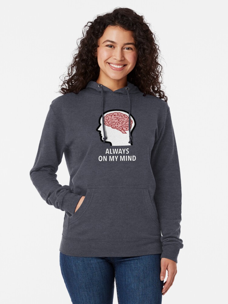 Love Is Always On My Mind Lightweight Hoodie product image