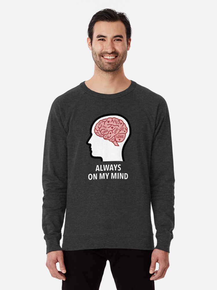 Love Is Always On My Mind Lightweight Sweatshirt product image