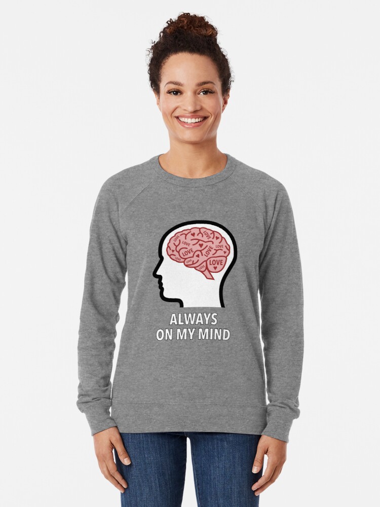 Love Is Always On My Mind Lightweight Sweatshirt product image