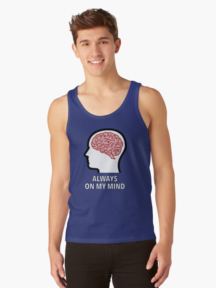 Love Is Always On My Mind Classic Tank Top product image