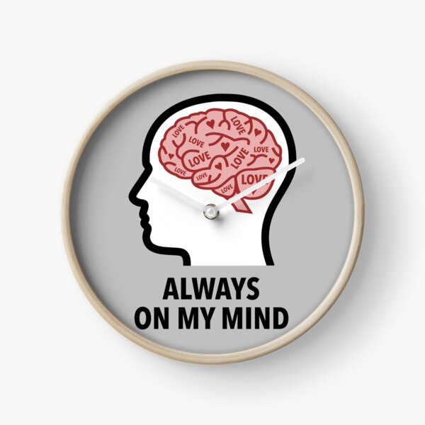 Love Is Always On My Mind Wall Clock product image