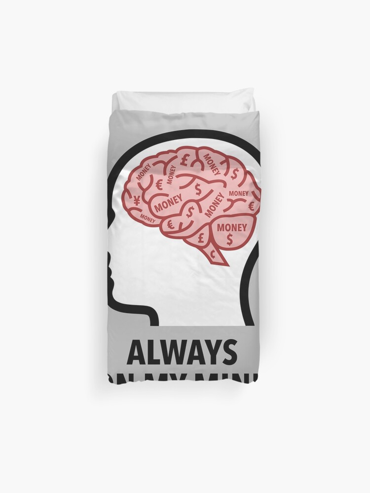 Money Is Always On My Mind Duvet Cover product image