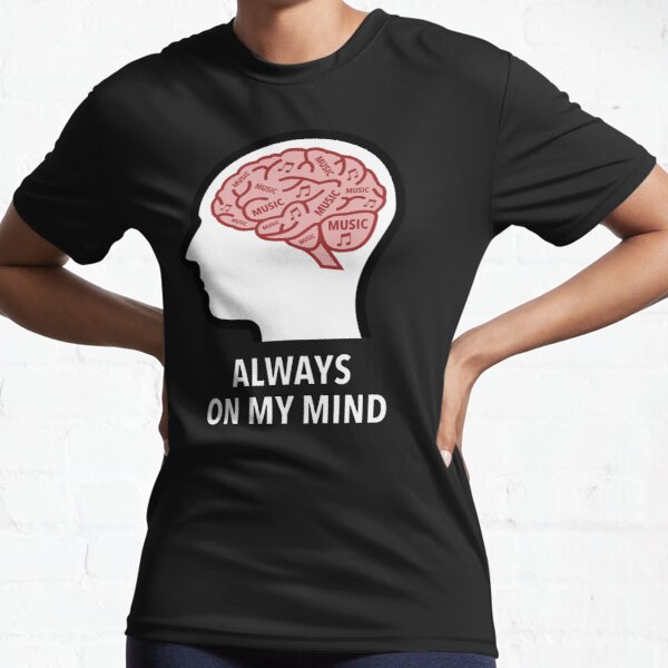 Music Is Always On My Mind Active T-Shirt product image