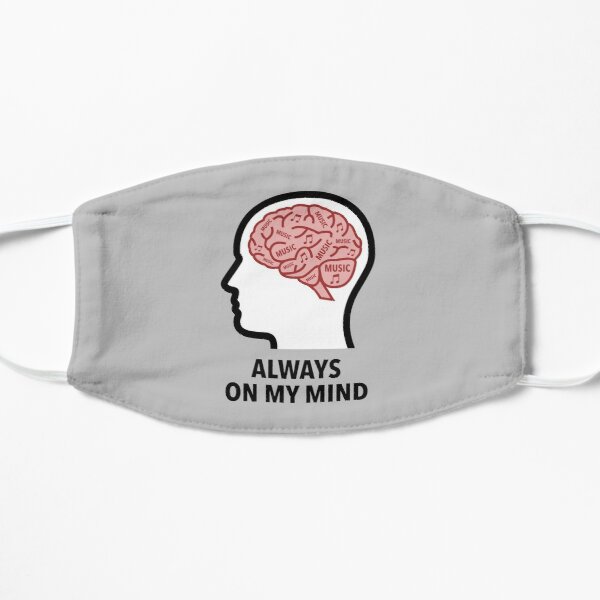 Music Is Always On My Mind Flat 2-layer Mask product image