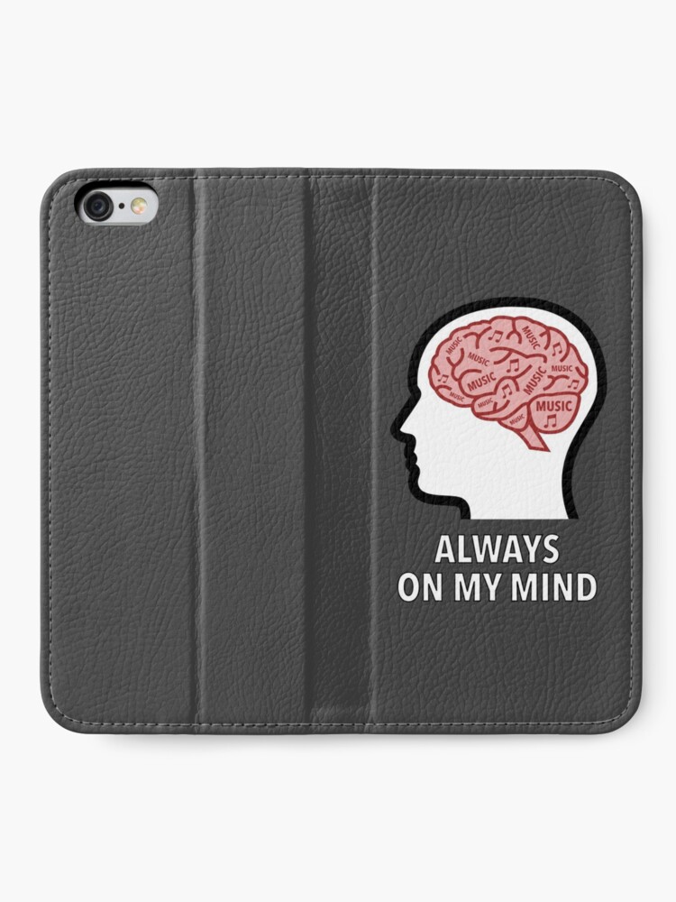 Music Is Always On My Mind iPhone Wallet product image