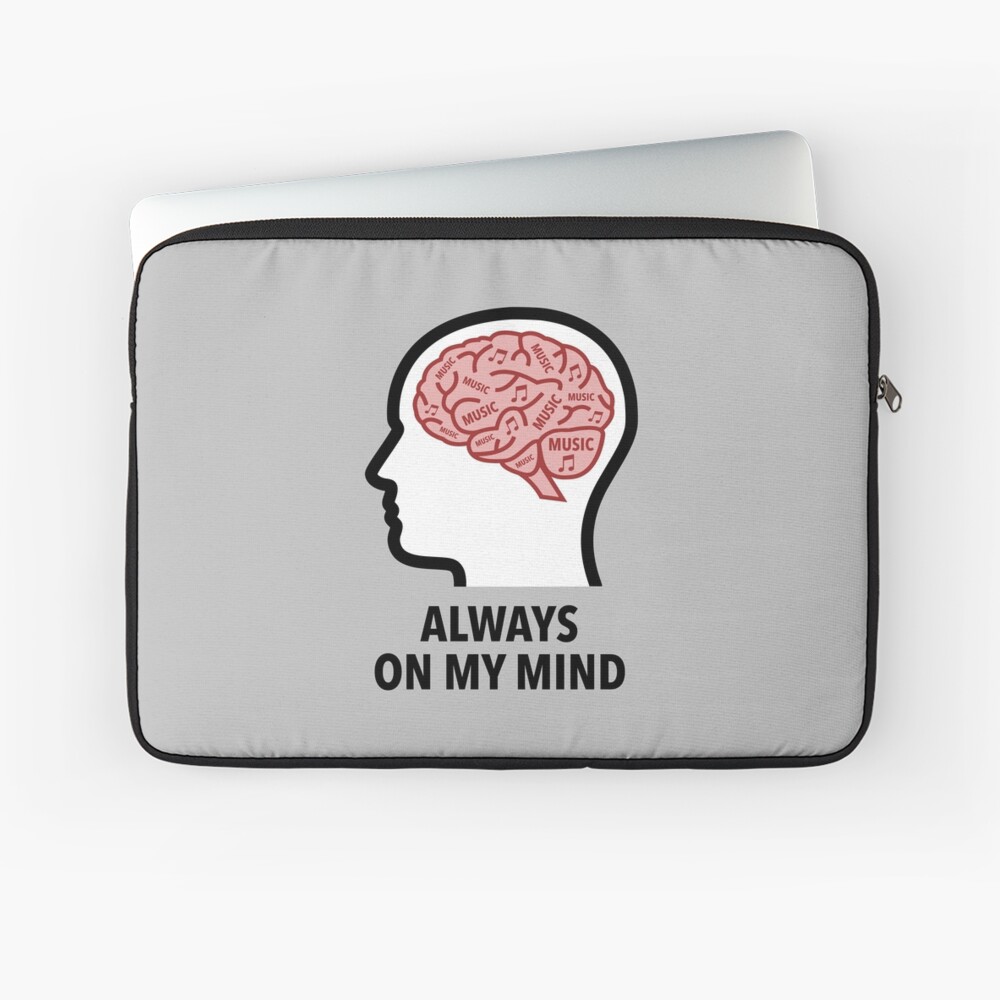 Music Is Always On My Mind Laptop Sleeve product image
