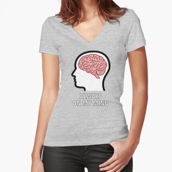 Music Is Always On My Mind Fitted V-Neck T-Shirt product image
