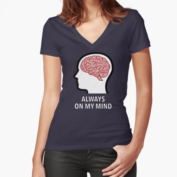 Music Is Always On My Mind Fitted V-Neck T-Shirt product image