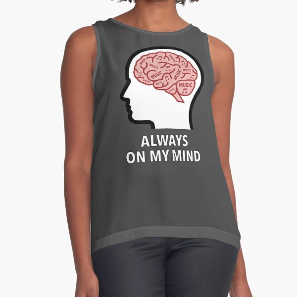 Music Is Always On My Mind Sleeveless Top product image
