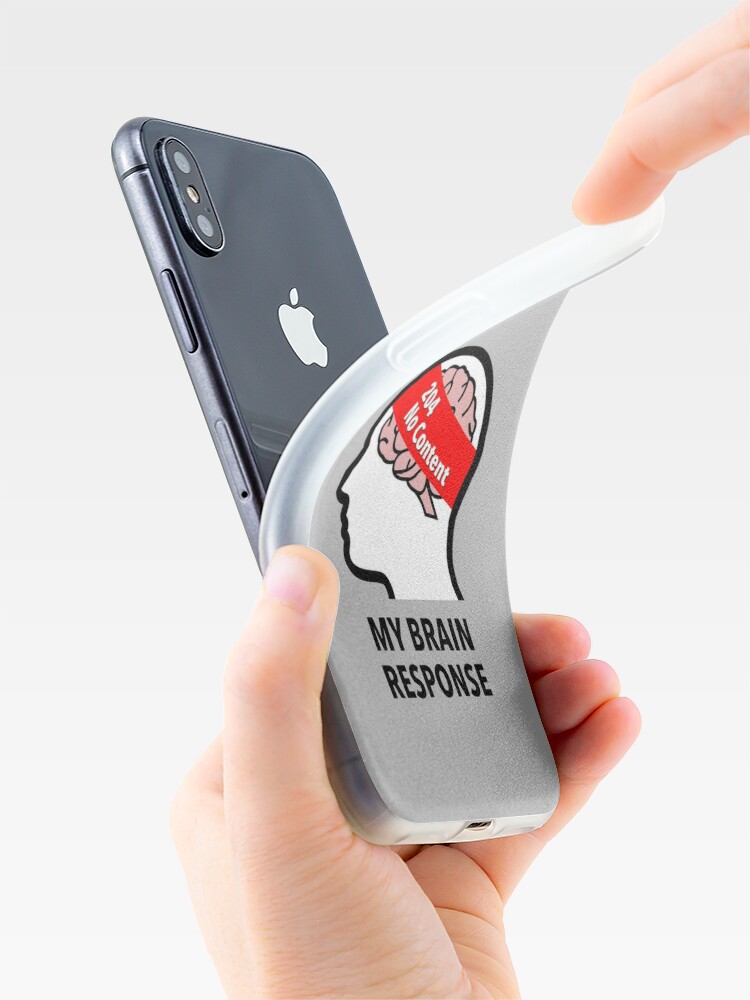 My Brain Response: 204 No Content iPhone Soft Case product image