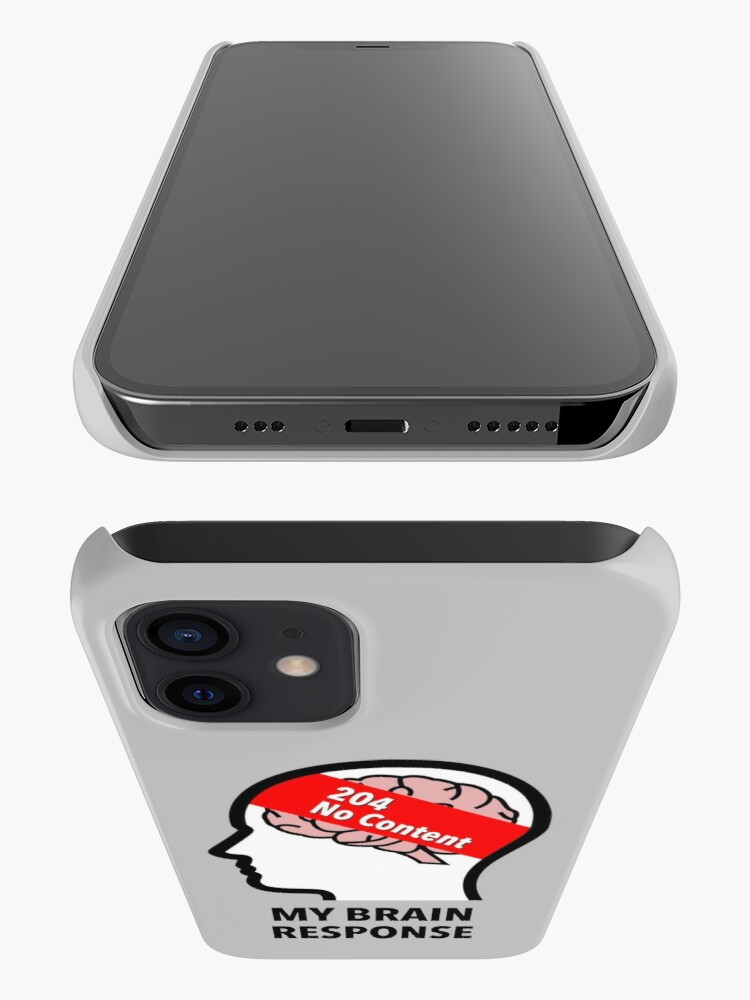 My Brain Response: 204 No Content iPhone Tough Case product image