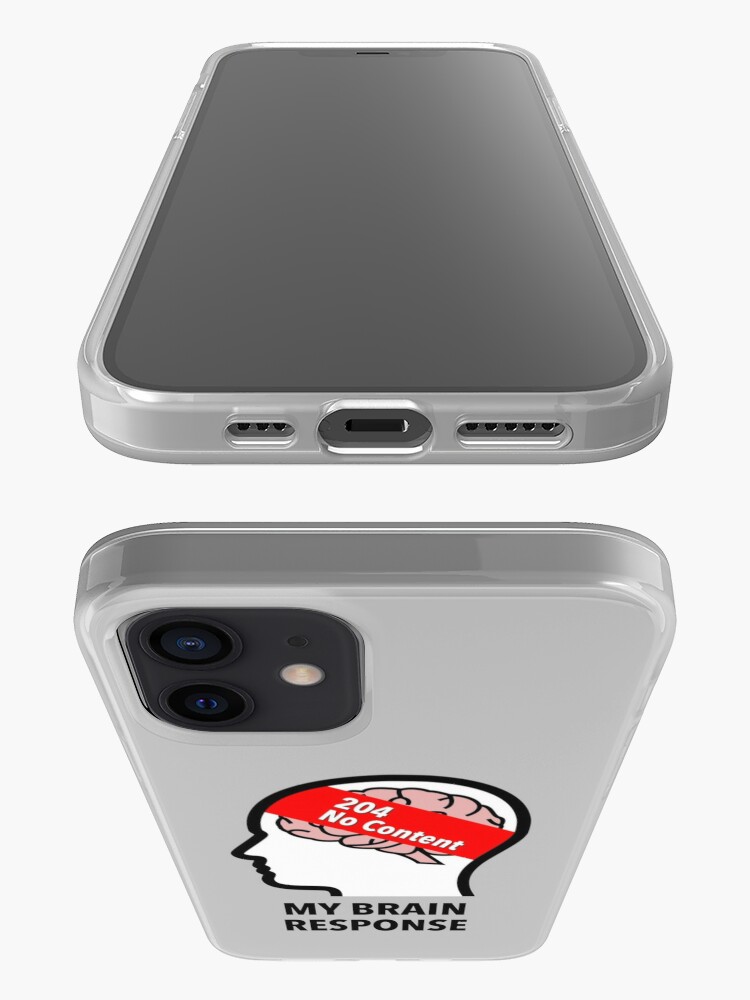 My Brain Response: 204 No Content iPhone Tough Case product image