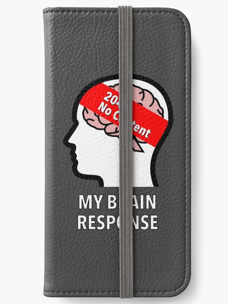 My Brain Response: 204 No Content iPhone Wallet product image