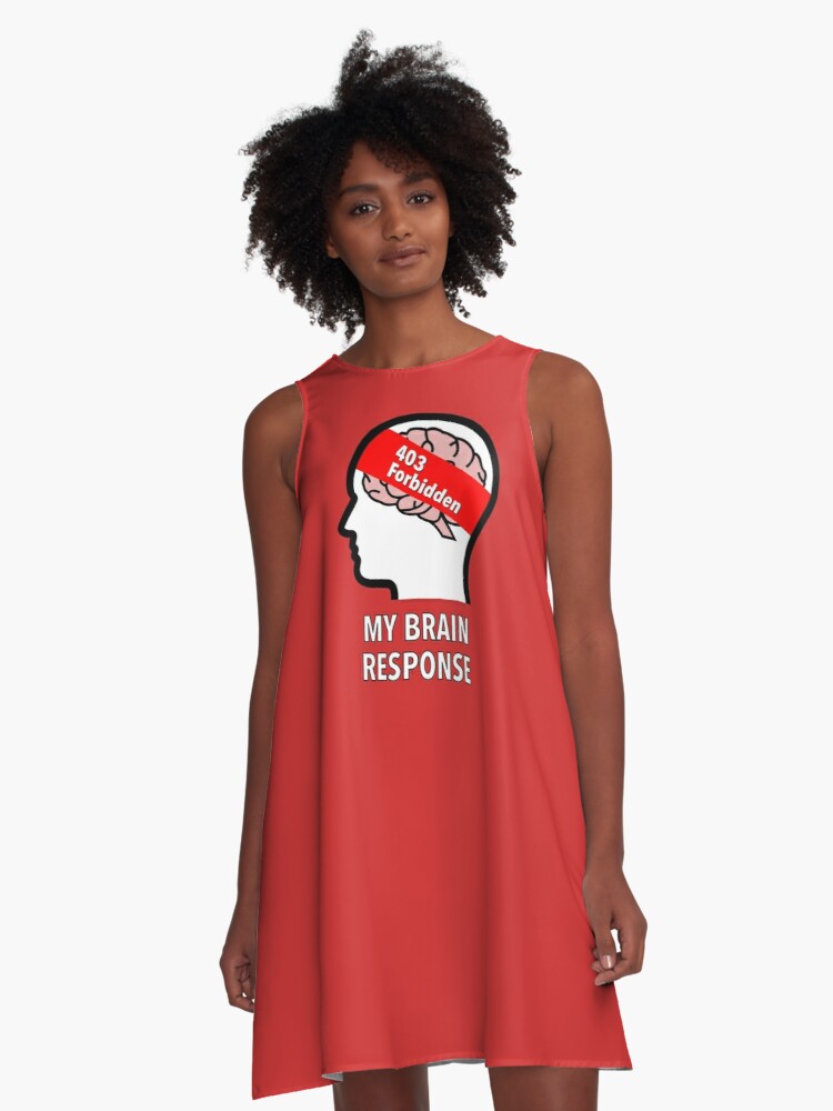 My Brain Response: 403 Forbidden A-Line Dress product image