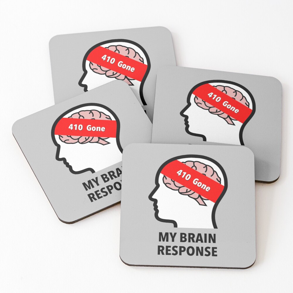 My Brain Response: 410 Gone Coasters (Set of 4) product image