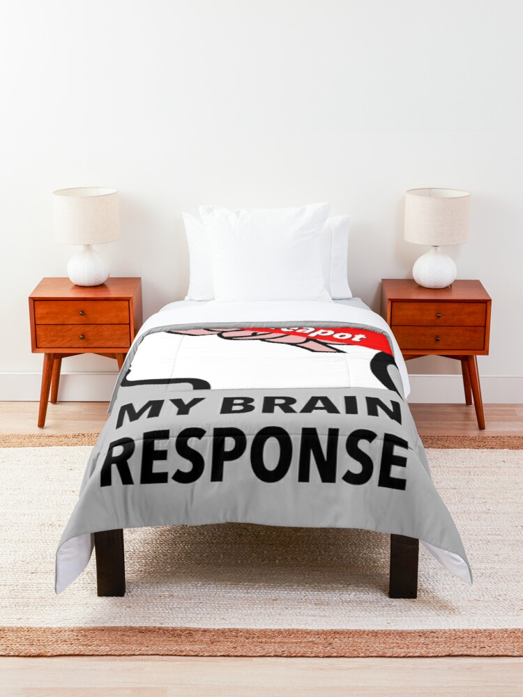 My Brain Response: 418 I am a Teapot Comforter product image