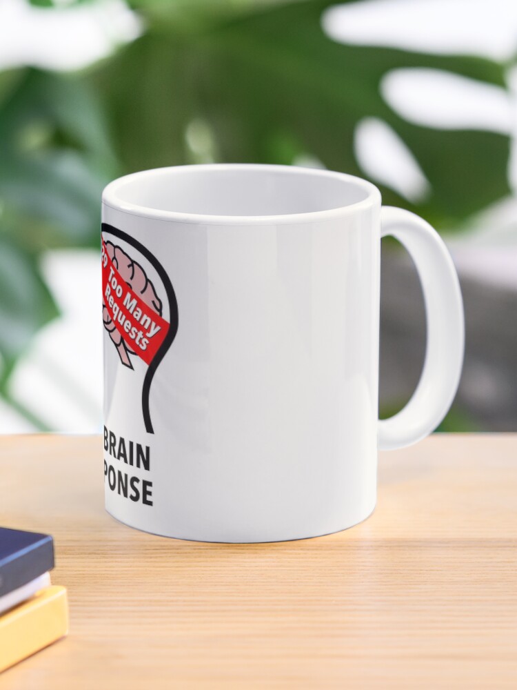 My Brain Response: 429 Too Many Requests Tall Mug product image