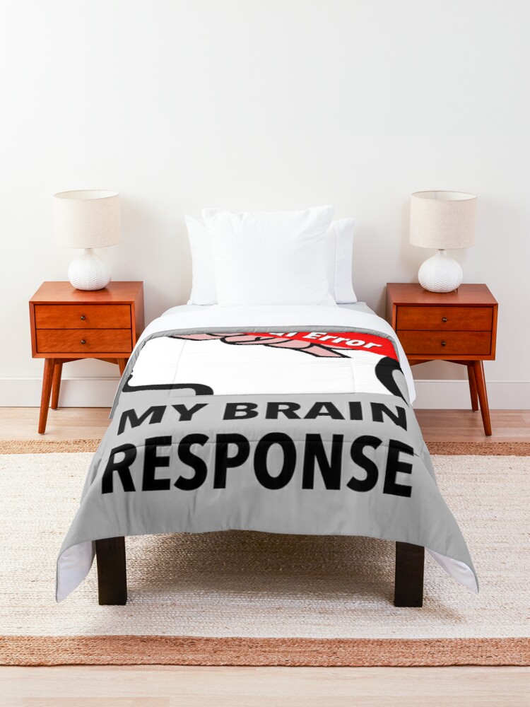 My Brain Response: 500 Internal Error Comforter product image