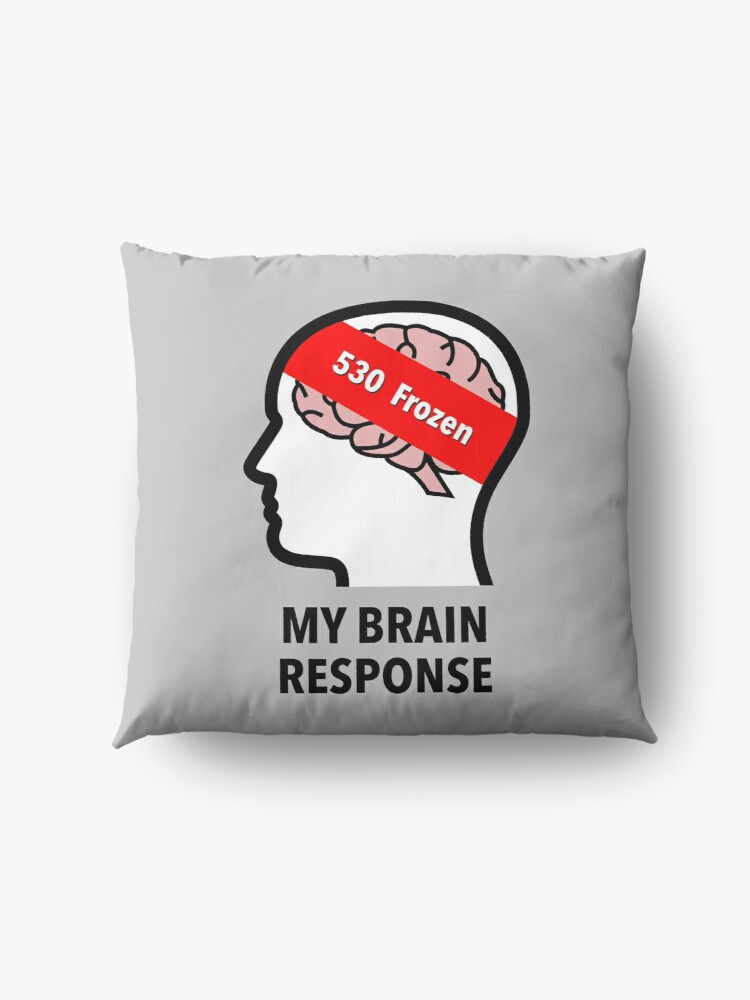 My Brain Response: 530 Frozen Floor Pillow product image