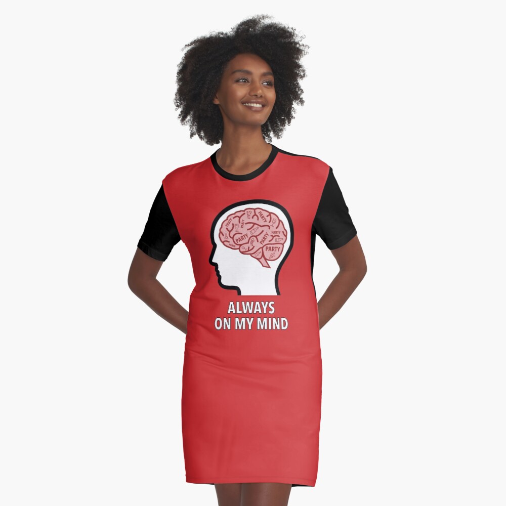 Party Is Always On My Mind Graphic T-Shirt Dress