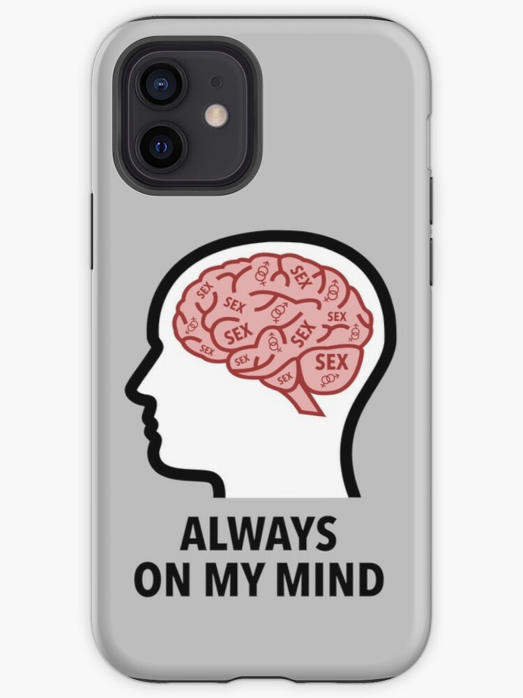 Sex Is Always On My Mind iPhone Soft Case product image