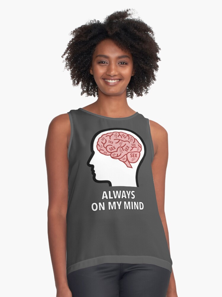 Sex Is Always On My Mind Sleeveless Top product image