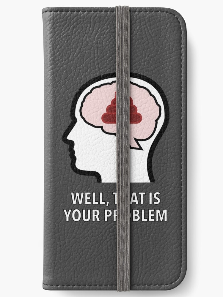 Empty Head - Well, That Is Your Problem iPhone Wallet product image