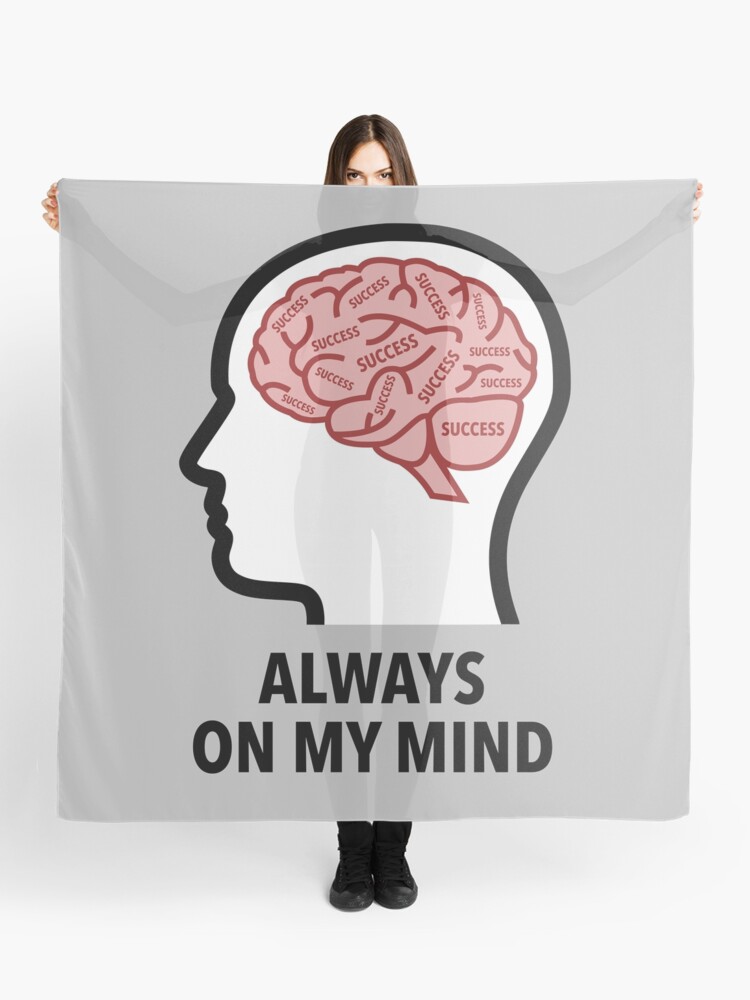 Success Is Always On My Mind Scarf product image