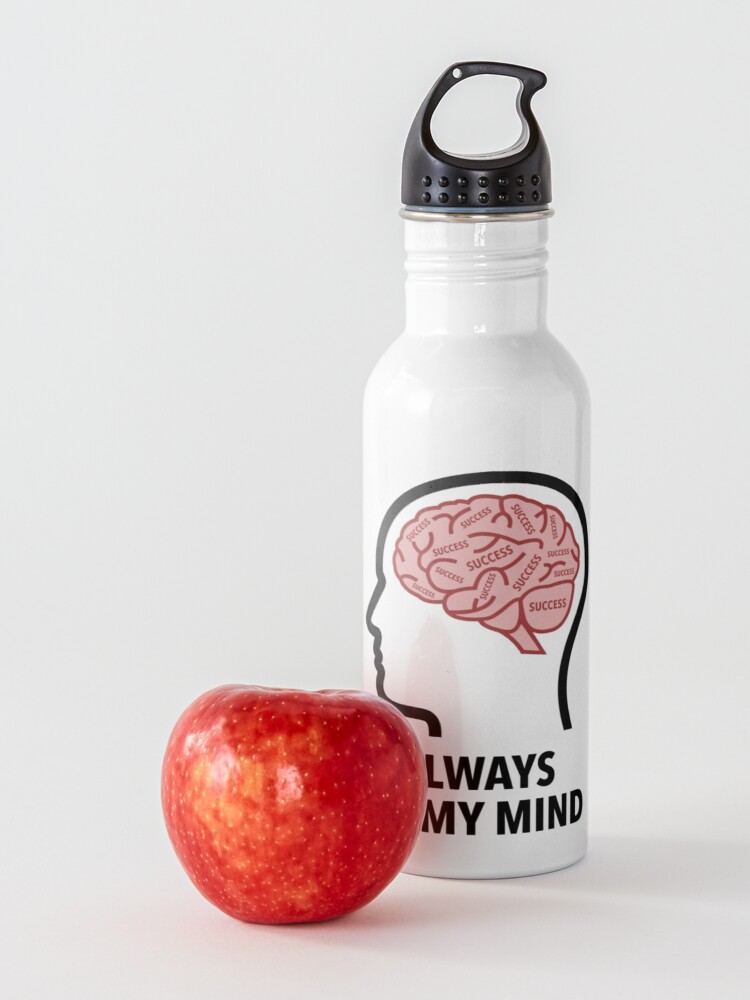 Success Is Always On My Mind Water Bottle product image